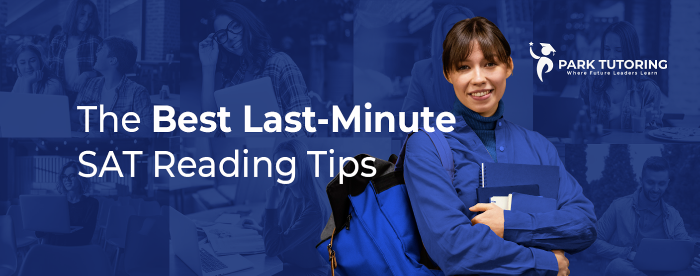 Best SAT Reading Tips for 2026